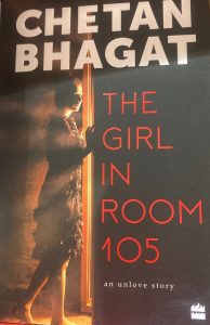 Read more about the article Book Review: Girl In Room Number 105 by Chetan Bhagat