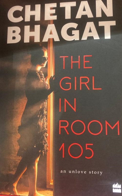 Book Review: Girl In Room Number 105 by Chetan Bhagat