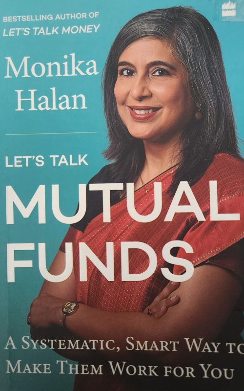 Book Review: Lets Talk About Mutual Funds by Monica Halan
