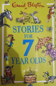 Stories for 7 Year olds by Enid Blyton